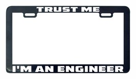 Trust me I&#39;m anno engineer license plate frame holder - £5.43 GBP