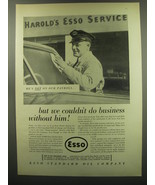 1949 Esso Standard Oil Ad - He&#39;s not on our payroll but we couldn&#39;t do b... - £14.55 GBP