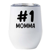 #1 Momma Tumbler 12oz With Lid Mother&#39;s Day Christmas Wine Glass Gift For Mom - £18.44 GBP