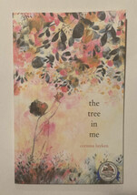 The Tree in Me by Corinna Luyken. Dolly Parton Imagination Library Paper... - $7.80