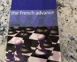 Everyman Chess Ser.: The French Advance by Sam Collins (2006, Trade... - $12.86