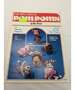 Fun With Acrylic Pompoms Craft Publications 24 Novelty Projects Booklet - $123.45 MXN