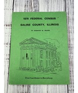 1870 Federal Census Saline County Illinois By Bernard Moore Genealogy READ