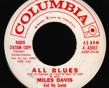 All Blues / It Ain&#39;t Necessarily So - $26.99