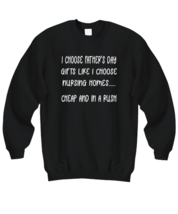 DAD Sweatshirt How I Buy Fathers Day Gifts Cheap and in a Rush Black-SS  - £20.79 GBP