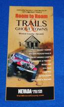 BRAND NEW RADIANT NEVADA ROOM TO ROAM TRAILS GHOST TOWNS MAP FLYER COMME... - $3.99