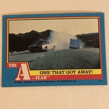 The A-Team Trading Card 1983 #38 One That Got Away - £1.55 GBP