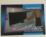 Star Trek Next Generation Trading Card 1992 #60 Food Replicators - £1.57 GBP