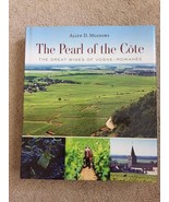 The Pearl of the Cote The Great Wines of Vosne-Romanee Wineries Grapes F... - $233.75