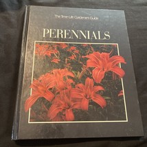 Perennials The Time-Life Gardeners Guide - Hardcover By Time-Life Book - £4.47 GBP