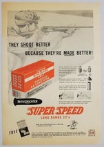 1951 Print Ad Winchester Super Speed Long Range 22s Hunter Shoots Gun - £9.18 GBP