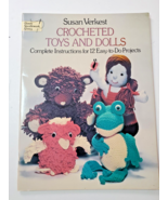Crocheted Toys &amp; Dolls 12 Easy Projects Dover Needlework Series - Susan ... - £7.70 GBP