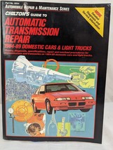 Chilton&#39;s Guide to Automatic Transmission Repair 1984-89 Domestic Cars &amp;... - £7.74 GBP