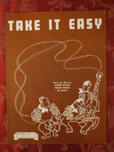 1943 Sheet Music Take It Easy Novelty Rhumba Fox Trot - £14.38 GBP
