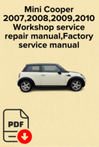 Mini Cooper 2007,2008,2009,2010
Workshop service repair manual,Factory s... - $12.26 CAD+