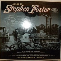 Songs of Steven Foster The Roger Wagner Chorale [Vinyl] - £27.69 GBP