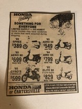 1985 Honda Of Cartersville Vintage Print Ad Advertisement pa16 - $7.91