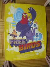 Free Birds Movie Cover Poster Silk Screen Numbered Freebirds - $89.46
