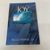 Timothy&#39;s Guide A Call To Joy Religion Paperback Book by Billie Hanks Jr. 2009 - £5.09 GBP