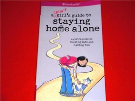 American Girl A smart girls guide to staying home alone feeling safe &amp; having fn - £5.58 GBP
