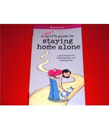 American Girl A smart girls guide to staying home alone feeling safe &amp; h... - £5.52 GBP