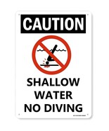Metal Caution Sign,12&quot;X16&quot; Rust Free Aluminum No Diving Shallow Water Po... - £15.79 GBP
