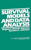 Survival Models and Data Analysis (Wiley Series in Probability and Statistic... - £9.68 GBP