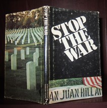 James, Allen; Goldschmidt, Anthony STOP THE WAR  1st Edition 1st Printing - £49.23 GBP