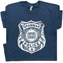 Grammar Police T Shirt Book T Shirts Reading T Shirt Literary T Shirt Geek Tee F - £15.92 GBP