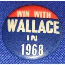 Political Presidential Campaign Button Pin  Win with Wallace 1968 - $4.94