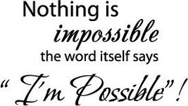 Picniva 28&quot; X 16&quot; White Nothing is Impossible. The Word Itself says I&#39;m Possible - £10.14 GBP