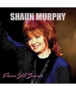 Flame Still Burns [Audio CD] Shaun Murphy - $14.85
