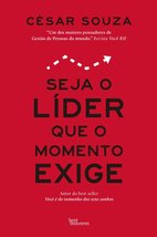 Seja o lider que o momento exige (Em Portugues do Brasil) [Paperback] Cesar Souz - £23.05 GBP