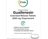 C&#39;rcle Guaifenesin 1200mg 56 Tablets - Guaifenesin Tablets for Chest Con... - $25.75