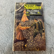 The Golden Ones Historical Romance Paperback Book by Frank G. Slaughter 1969 - £9.53 GBP