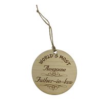 Worlds most Awesome Father-in-Law - Ornament - £11.70 GBP