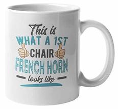 Make Your Mark Design First Chair Hornist Coffee &amp; Tea Mug for French Horn Playe - £15.59 GBP+