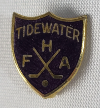 Tidewater Fha Hockey Lapel Pin Vintage Sports Memorabilia Minor Sport Team Wear - £15.68 GBP