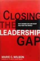 [SIGNED] Closing the Leadership Gap: Why Women Can &amp; Must Help Run The World - £9.10 GBP