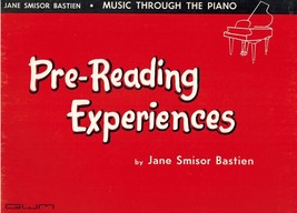 GP1 - Bastien PRE-READING Experiences By Bastien, James &amp; Jane Bastien 1975 - $9.50