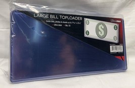 NEW Ultra Pro 25-Count Clear Large Dollar Bill Currency Toploaders 82316 - £14.99 GBP