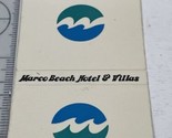 Front Strike Matchbook Cover  Marco Beach Hotel &amp; Villas  Marco Island, ... - $12.38