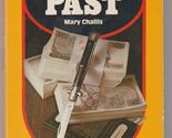 Crimes Past by Mary Challis (Sarah Woods) 1980 1st printing Raven House - $14.00