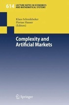 Complexity and Artificial Markets *NEW* [Economics &amp; Mathematical Systems] - £19.62 GBP