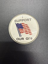 Vintage Vietnam Era “I Support Our GI’s” Patriotic Pin Button USA Flag 1... - €14,07 EUR