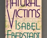 Natural victims Eberstadt, Isabel - £12.29 GBP