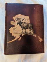 The Alaska Book (HC 1960) Northern Treasureland - $19.34