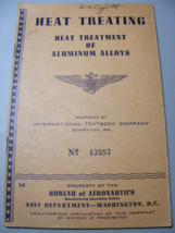 1943 WW2 Navy Aeronautics Heat Treating of Aluminum Alloys Booklet 20 - $460.95 MXN