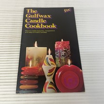 The Gulfwax Candle Cookbook Paperback Book from Gulf Oil Company - £21.83 GBP