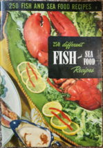 1950 Culinary Arts Institute &quot;250 Different Fish And Sea Food Recipes&quot; Cookbook - £3.73 GBP